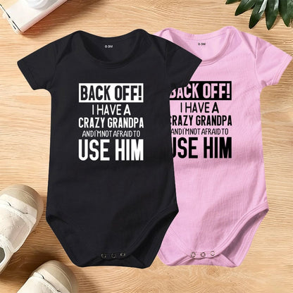 👶 Funny Baby Bodysuit – 👴 "Back Off! Crazy Grandpa" – ☁️ Soft Cotton, Breathable & Irritation-Free