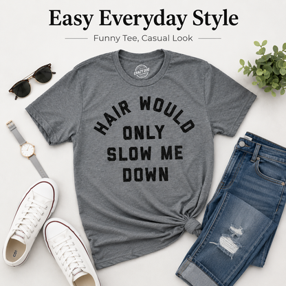 Funny Men's T-Shirt: “My Hair Is Just Holding Me Back” — A Humorous T-Shirt with a Satirical Balding Design
