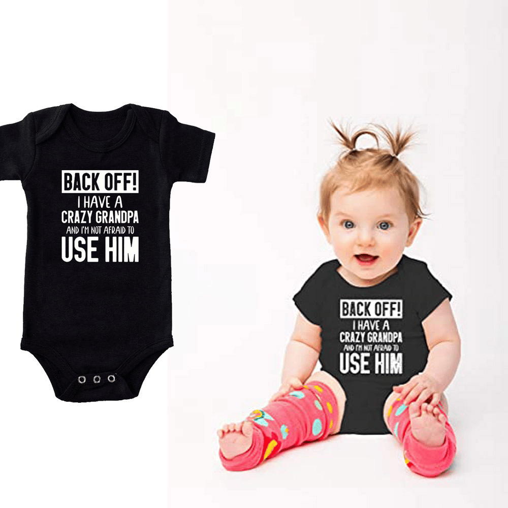 👶 Funny Baby Bodysuit – 👴 "Back Off! Crazy Grandpa" – ☁️ Soft Cotton, Breathable & Irritation-Free